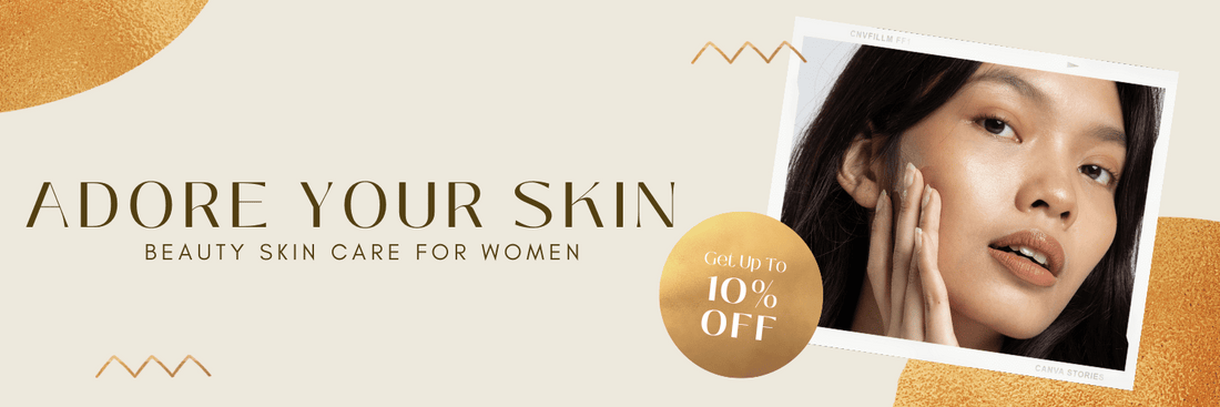 adore your skin