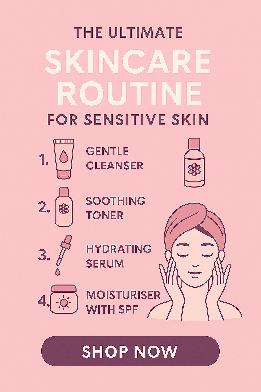 The Ultimate Skincare Routine for Sensitive Skin: Calm Redness, Boost Your Barrier, and Glow Naturally - Adore Your Skin