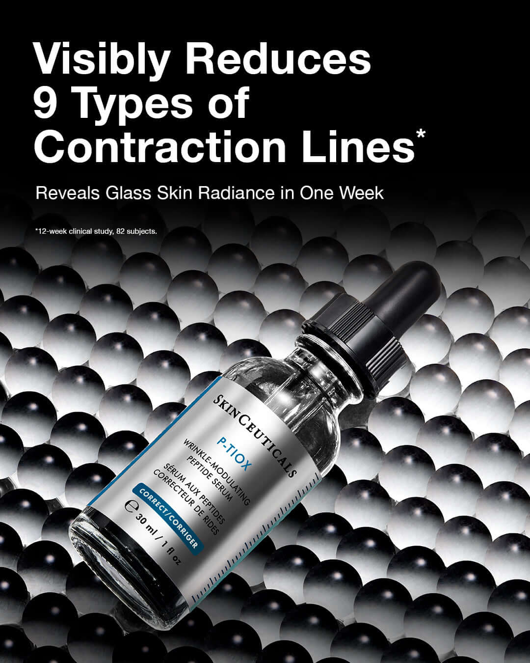 SkinCeuticals P-TIOX anti-wrinkle serum visibly reduces 9 types of contraction lines for glass skin radiance.
