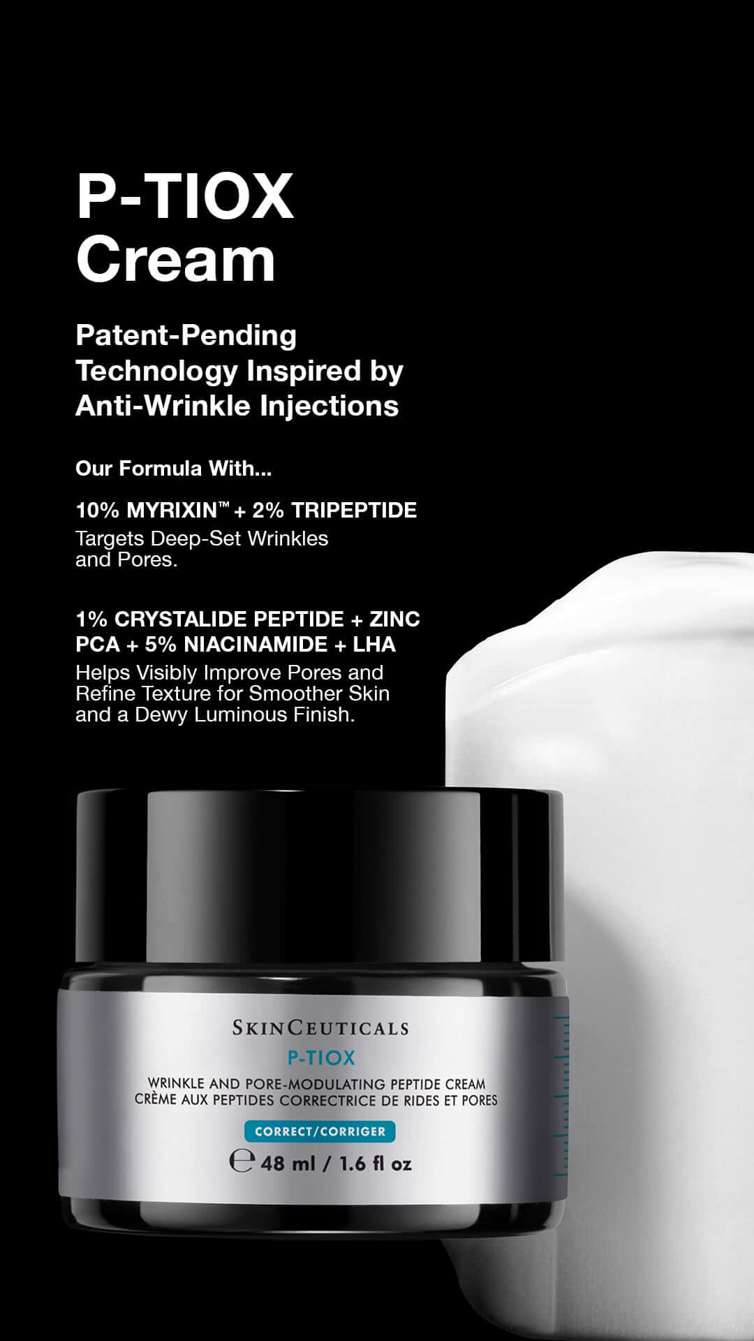 SkinCeuticals P-TIOX Cream features anti-wrinkle technology with peptides targeting deep-set wrinkles and pores.